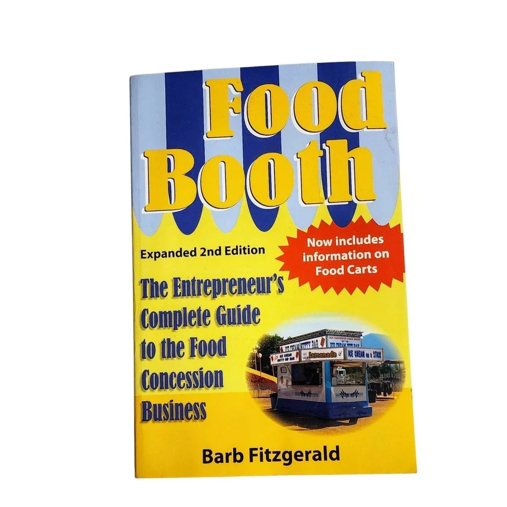 FOOD BOOTH: The Entrepreneur's Complete Guide... by Barb Fitzgerald INSCRIBBED